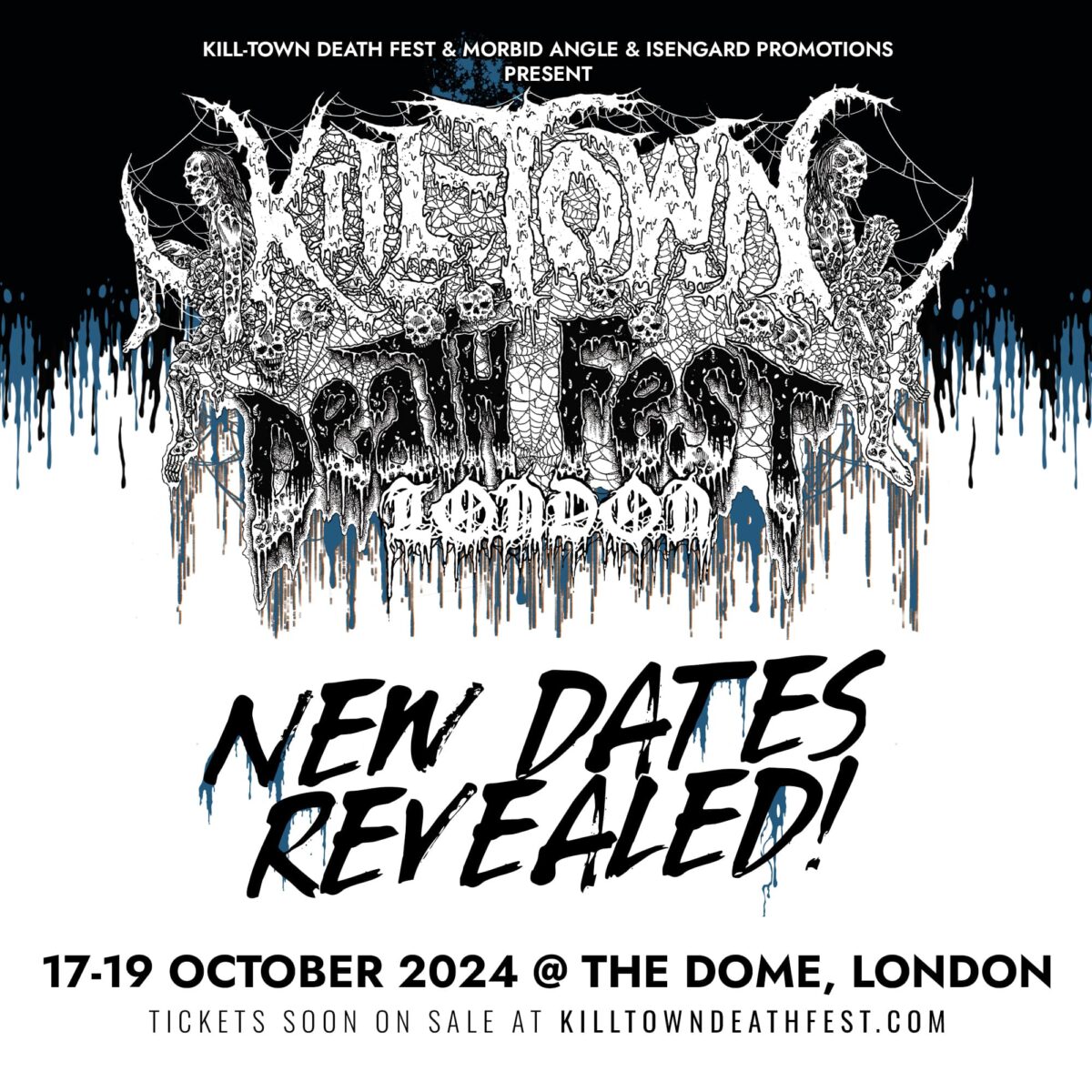 Announcing Kill-town Death Fest London